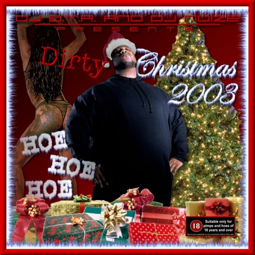 DJ D.T.R. and DJ Noize - Dirty Christmas 2003