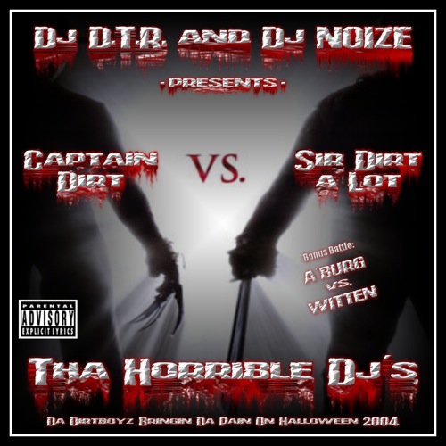 DJ D.T.R. and DJ Noize - Tha Horrible DJ’s
