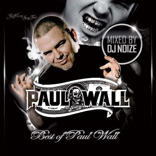 Top Paul Wall Songs VA-DJ_Noize-Best_of_Paul_Wall-2008 | Mixtape Hosting & Promotion | Hip